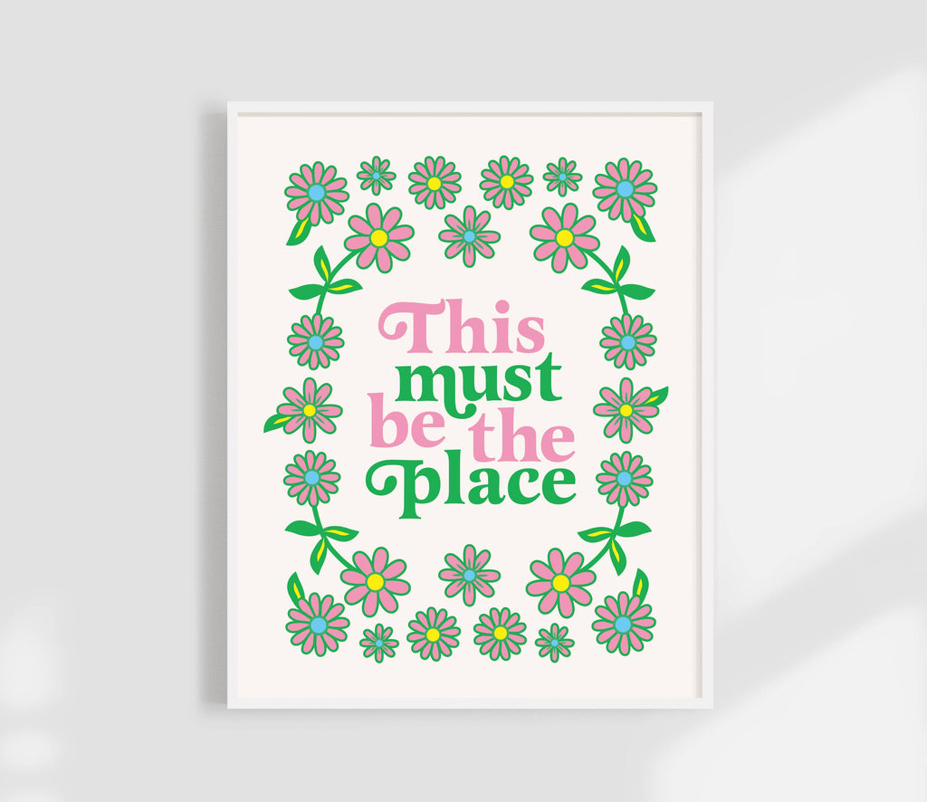 This Must Be The Place Print