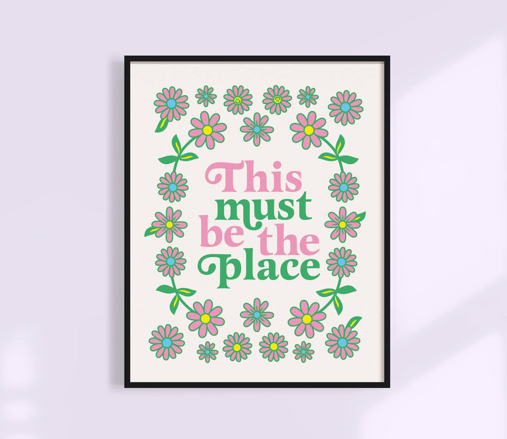This Must Be The Place Print