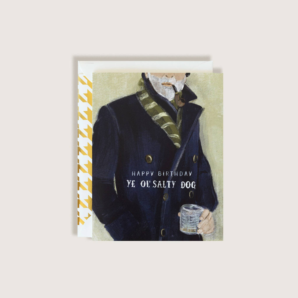 Happy Birthday Ye Ol' Salty Dog Greeting Card